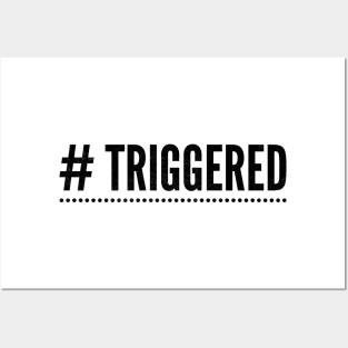 # Triggered Posters and Art